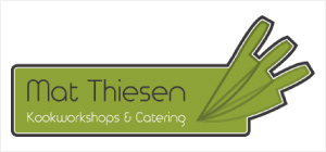 Mat Thiesen Kookworkshops & Catering